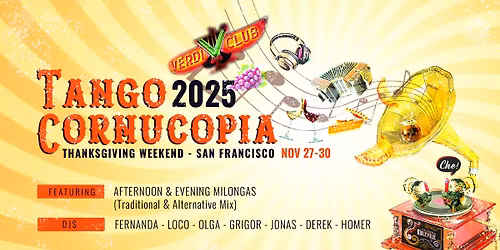 Tango Cornucopia 2025 ~ Thanksgiving Tango weekend in San Francisco
