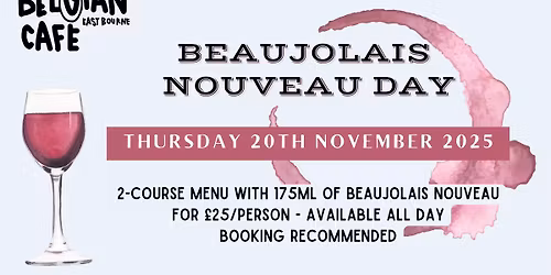 Beaujolais Neauveau Day @ The Belgian Cafe