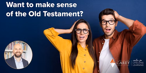 Making Sense of the Old Testament Workshop TAURANGA