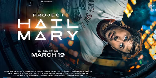 Project Hail Mary (M)