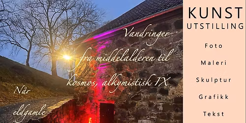 Vandringer  fra middelalderen til  kosmos, alkymistisk IX