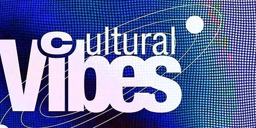 Cosmic Sessions presents: Cultural Vibes featuring Verdi &amp; Friends