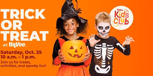 Trick or Treat at Hy-Vee!