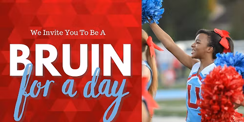 Bruin for a Day \u2013 Grades 6-12
