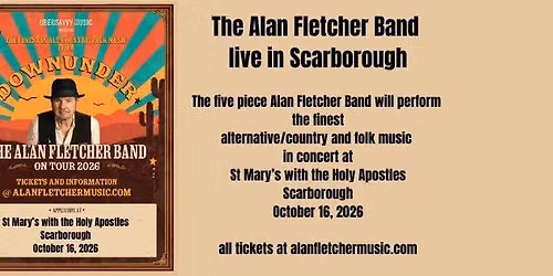 The Alan Fletcher Band Live in Scarborough