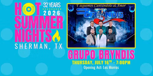 GRUPO BRYNDIS at Sherman's Hot Summer Nights