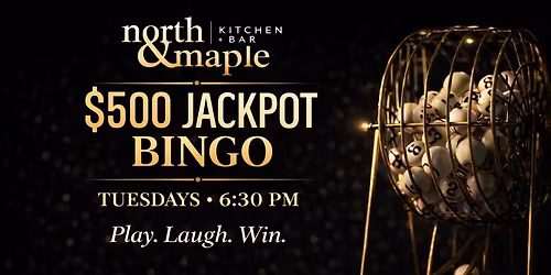 $500 Jackpot Bingo Tuesday