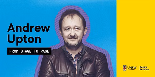 Andrew Upton: From stage to page