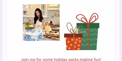 Holiday Pasta Making Class 
