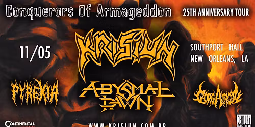 KRISIUN - Wed. Nov. 5th @Southport