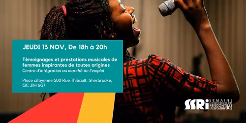 T\u00e9moignages et prestations musicales de femmes inspirantes de toutes origines