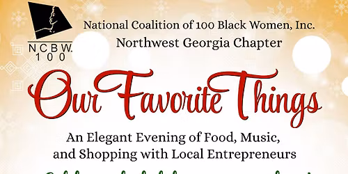 NC100BW Northwest GA Chapter - Our Favorite Things Holiday Celebration