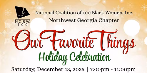 NC100BW Northwest GA Chapter - Our Favorite Things Holiday Celebration