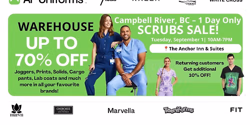 Warehouse Scrubs Sale \u2013 Campbell River, BC \u2013 1 Day Only