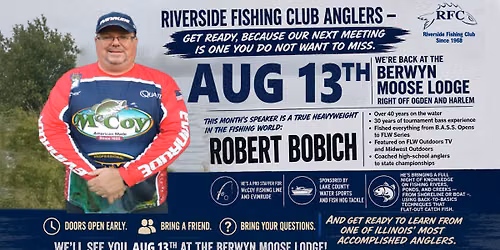 Riverside Fishing Club \u2013 June Meeting ft. Robert Bobich