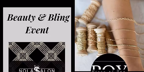 Beauty & Bling Event at Nolas Salon