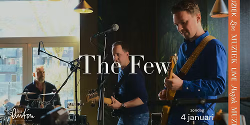 Vrienden van Anton Live | The Few