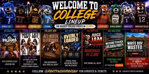 WELCOME TO COLLEGE -OFFICIAL TICKET LINK FOR EVERY COLLEGE PARTY