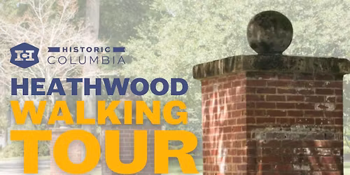 Heathwood Walking Tour