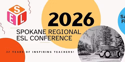 2026 Spokane Regional ESL Conference