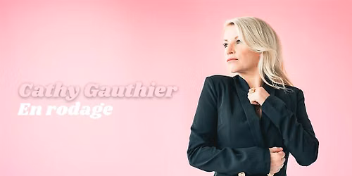 Cathy Gauthier en rodage