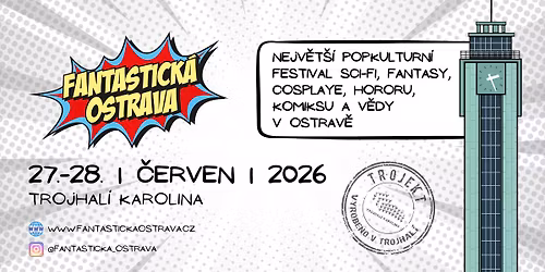 Fantastick\u00e1 Ostrava 2026