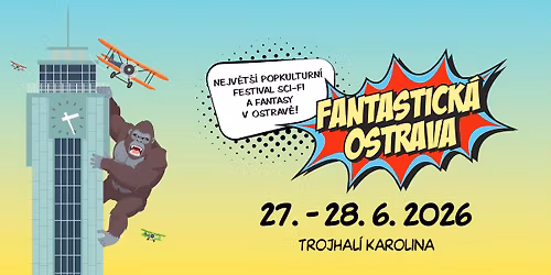 Fantastick\u00e1 Ostrava 2026
