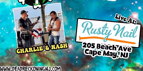 Dead Reckoning Duo Returns to the Rusty Nail