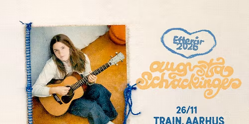 Augusta Schackinger \/ TRAIN