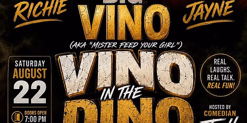Moor Laughs Comedy Presents VINO INTHE DINO