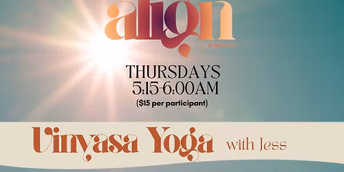 Vinyasa Yoga with Jess @Align
