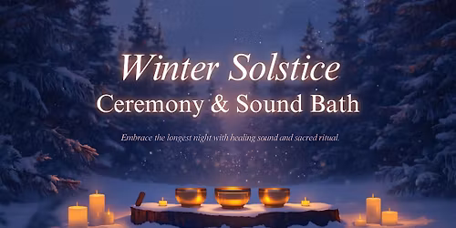 Winter Solstice Ceremony