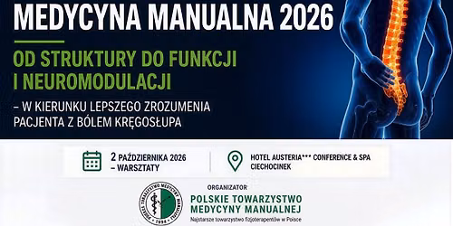\ud83e\udde0 MEDYCYNA MANUALNA 2026 | CIECHOCINEK