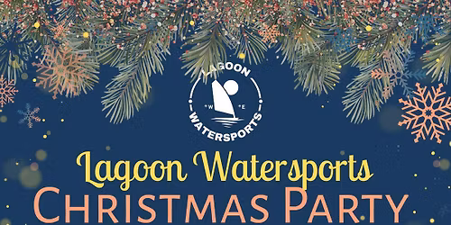 Lagoon Watersports Christmas Party