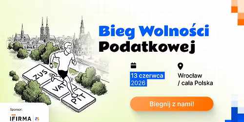 Bieg Wolno\u015bci Podatkowej | Wroc\u0142aw i ca\u0142a Polska | Pierwsza edycja 2026 