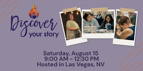 Discover Your Story - Las Vegas