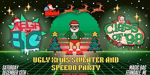 Mega 80's vs Class of '98: Ugly Christmas Sweater and Speedo Party