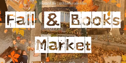 Fall & Books Market \ud83e\udd0e\ud83c\udf42\ud83d\udcda