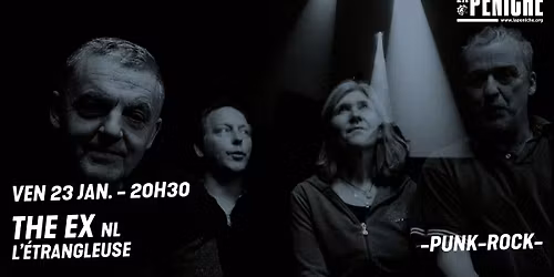 [CONCERTS] THE EX + L'\u00c9TRANGLEUSE