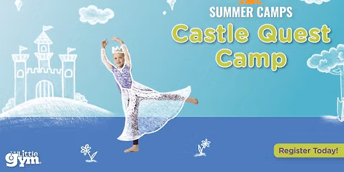 Castle Quest Summer Camp!