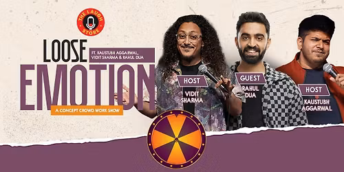 Loose Emotions By Vidit & Kaustubh Ft. Rahul Dua