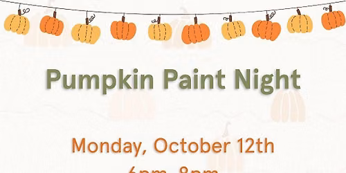 Pumpkin Paint Night
