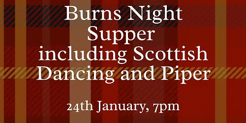 Burns Night Supper including Scottish Dancing and Piper
