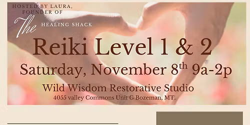 Reiki Level 1 & 2 