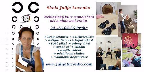 Praha.Neklasick\u00fd kurz samol\u00e9\u010den\u00ed o\u010d\u00ed a obnoven\u00ed zraku