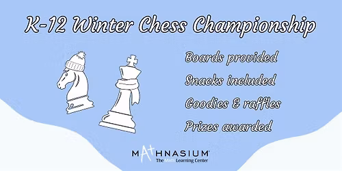 K-12 Winter Chess Championship