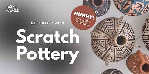 Scratch Pottery