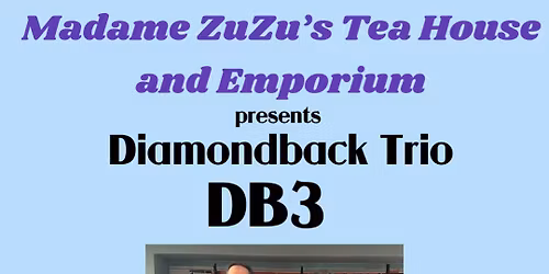 Diamondback Trio - DB3 at Madame Zuzu\u2019s!!