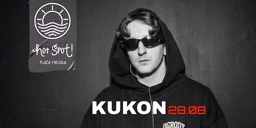 KUKON | 28 sierpnia | HotSpot, Wroc\u0142aw