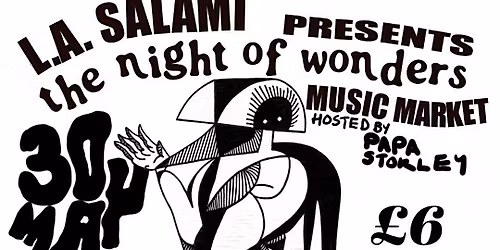 L.A. Salami's NIGHT OF WONDERS All Day Music Market